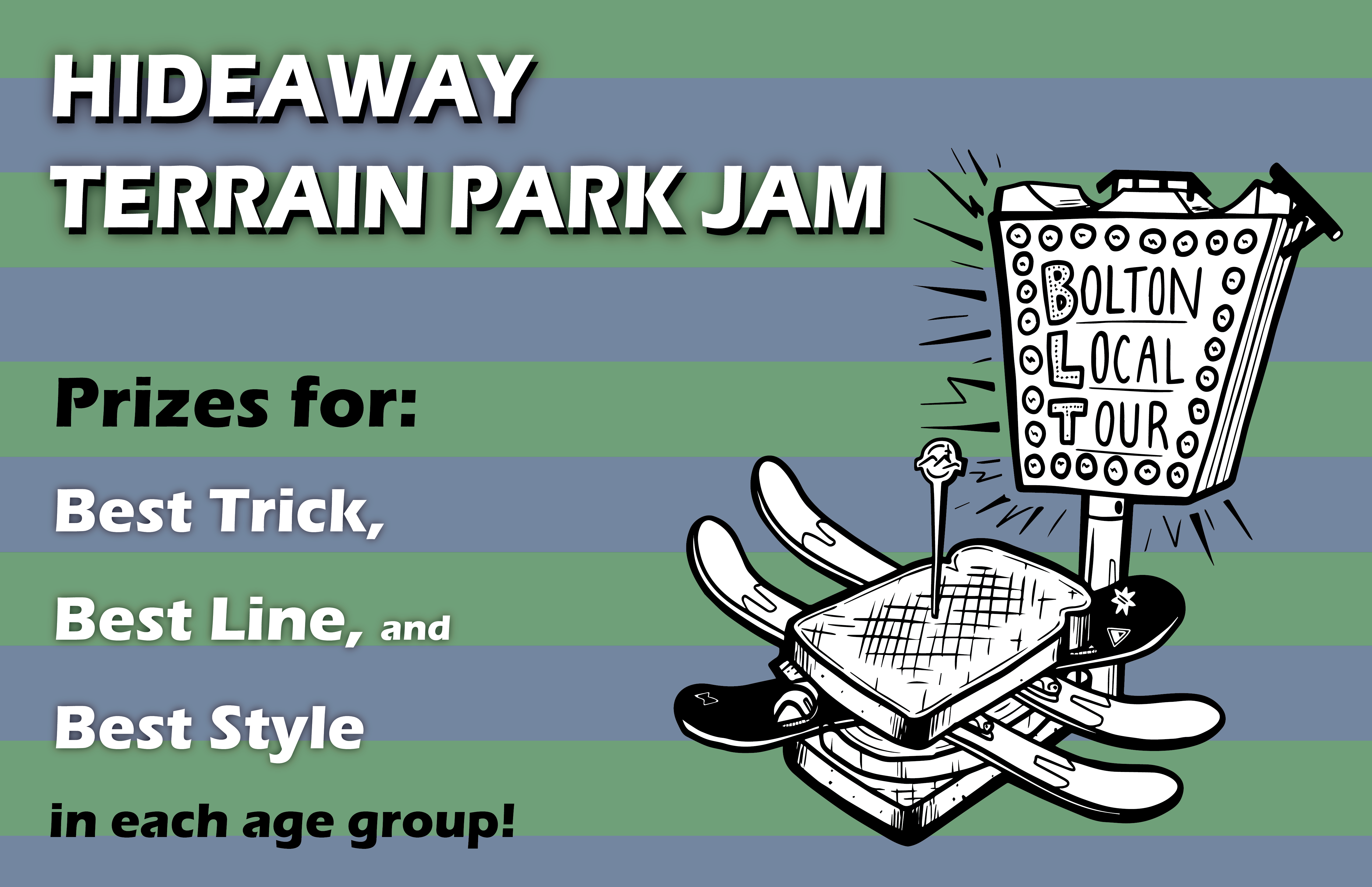 Bolton Local Tour Night 1 Hide Away Jam Bolton Valley